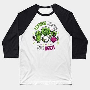 Lettuce Turnip The Beet | Cute Kawaii vegetable pun for Music Lovers Baseball T-Shirt